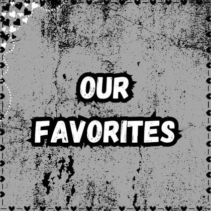 Our Favorites