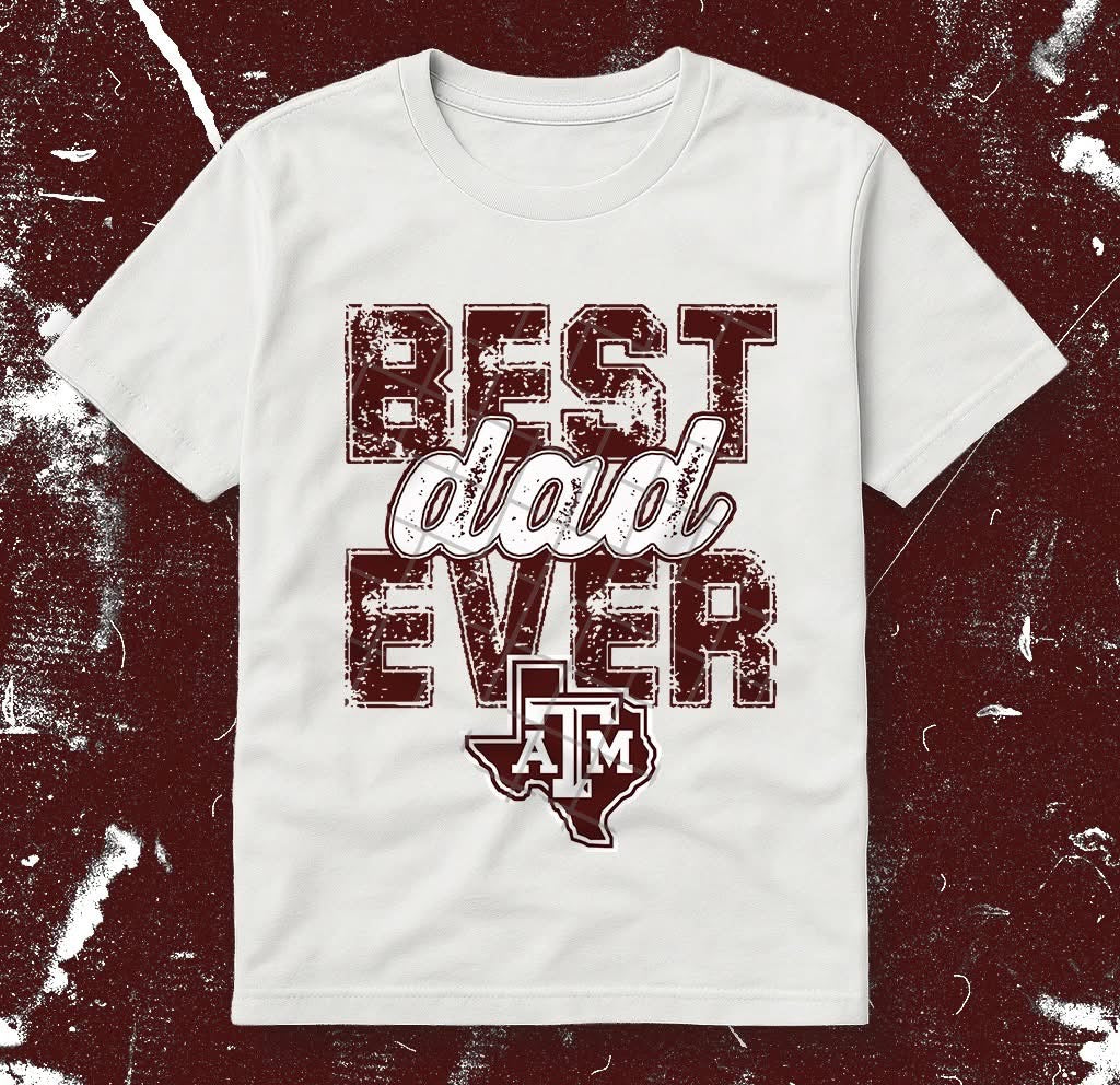Best Dad Ever - College Teams