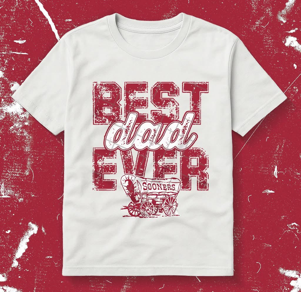 Best Dad Ever - College Teams