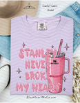 Stanley Never Broke My Heart