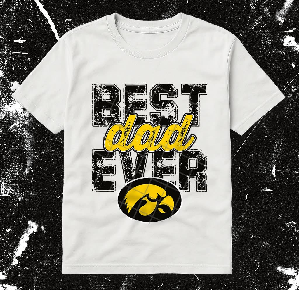 Best Dad Ever - College Teams