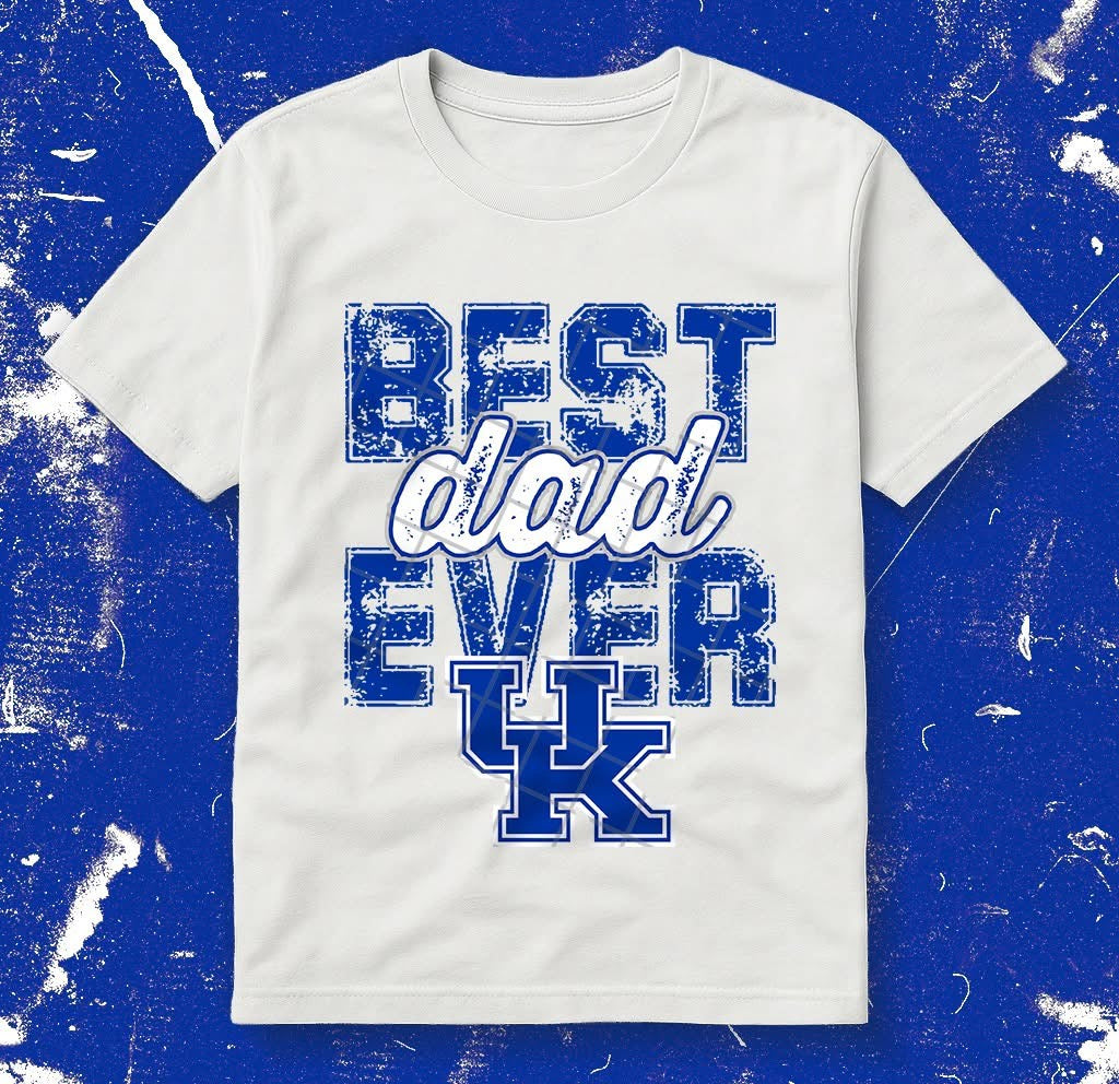 Best Dad Ever - College Teams