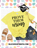 Prove Them Wrong