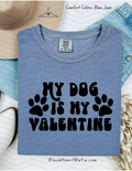 My Dog Is My Valentine