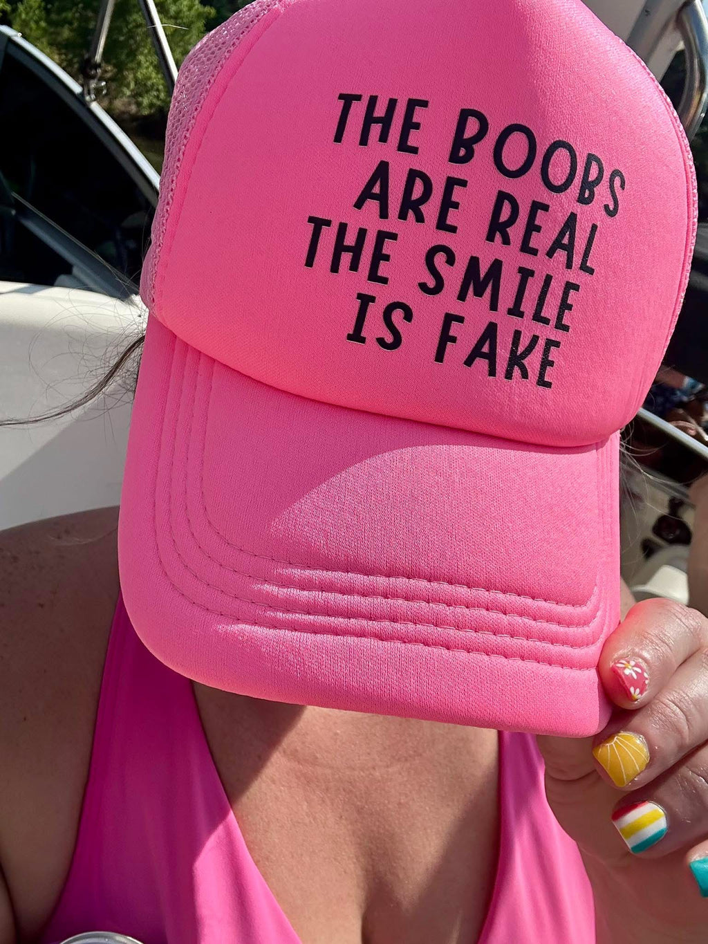 Boobs Are Real Smile Is Fake