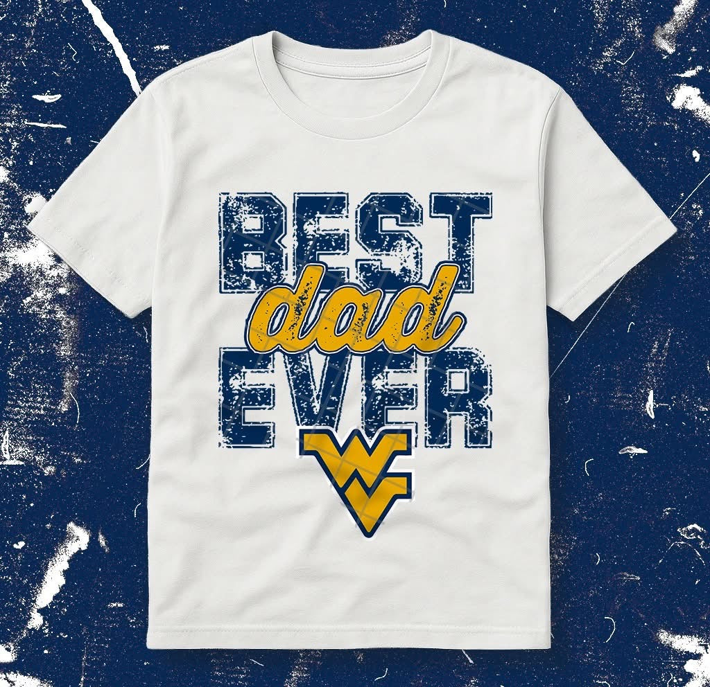 Best Dad Ever - College Teams