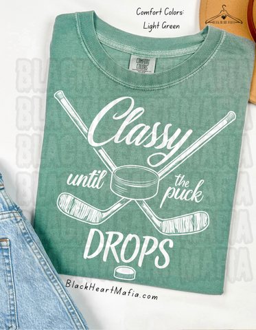 Classy Til The Puck Drops