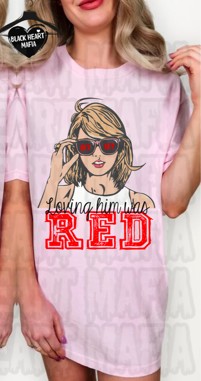 Loving Him Was Red Chiefs