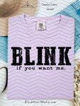 Blink If You Want Me (black/red/white options)