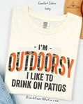 I Like To Drink On Patios