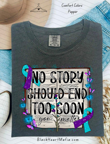 No Story Should End Too Soon