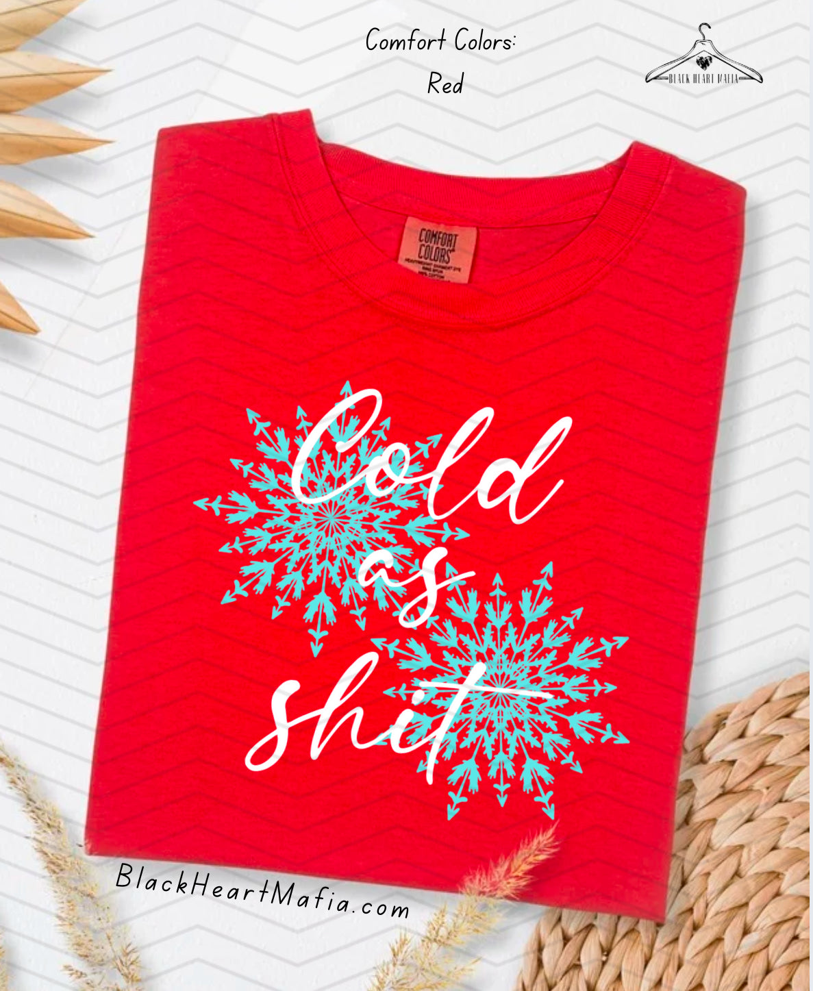 Cold As Shit (white/black options)