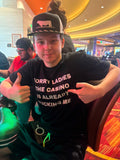 Sorry Ladies, Casino
